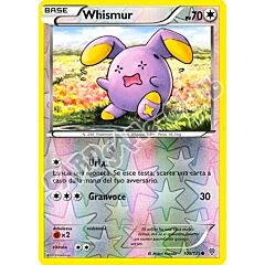 105 / 135 Whismur comune foil reverse (IT) -NEAR MINT-