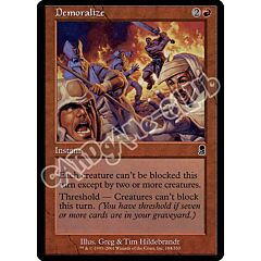 184 / 350 Demoralize comune (EN) -NEAR MINT-