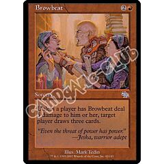 082 / 143 Browbeat non comune (EN) -NEAR MINT-