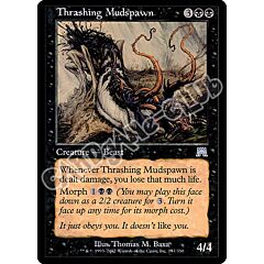 177 / 350 Thrashing Mudspawn non comune (EN) -NEAR MINT-
