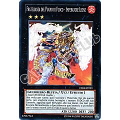 CBLZ-IT099 Fratellanza del Pugno di Fuoco-Imperatore Leone super rara Unlimited (IT) -NEAR MINT-