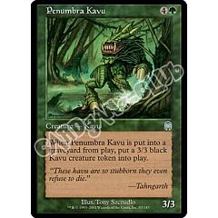 083 / 143 Penumbra Kavu non comune (EN) -NEAR MINT-