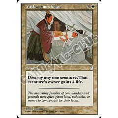 Misfortune's Gain comune (EN) -NEAR MINT-