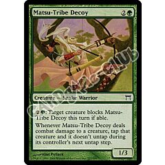 227 /306 Matsu-Tribe Decoy comune (EN) -NEAR MINT-