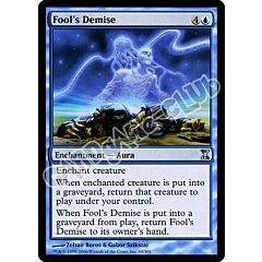 064 / 301 Fool's Demise non comune (EN) -NEAR MINT-