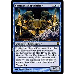 090 / 301 Vesuvan Shapeshifter rara (EN) -NEAR MINT-