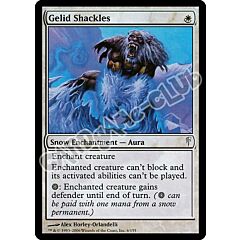006 / 155 Gelid Shackles comune (EN) -NEAR MINT-