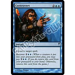 030 / 155 Controvert non comune (EN) -NEAR MINT-