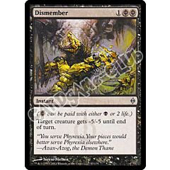 057 / 175 Dismember non comune (EN) -NEAR MINT-