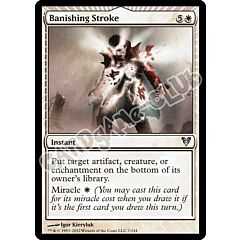 007 / 244 Banishing Stroke non comune (EN) -NEAR MINT-