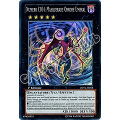 JOTL-IT056 Numero C104: Masquerade Orrore Umbral super rara 1a Edizione (IT) -NEAR MINT-