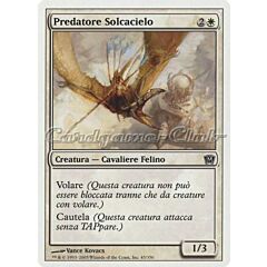 045 / 350 Predatore Solcacielo comune (IT) -NEAR MINT-