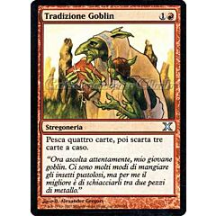 208 / 383 Tradizione Goblin non comune (IT) -NEAR MINT-