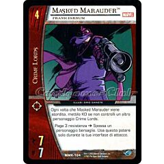 MMK-104 Masked Marauder comune -NEAR MINT-