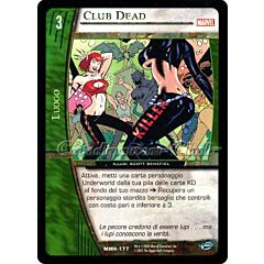 MMK-177 Club Dead comune -NEAR MINT-