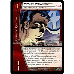 MSM-115 Wyatt Wingfoot non comune -NEAR MINT-