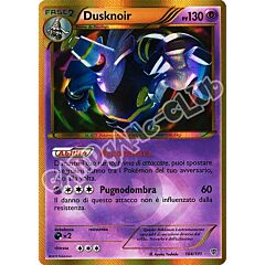 104 / 101 Dusknoir rara segreta foil (IT) -NEAR MINT-
