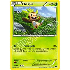 012 / 146 Chespin comune (IT) -NEAR MINT-