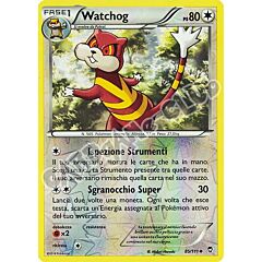 085 / 113 Watchog non comune foil reverse (IT) -NEAR MINT-