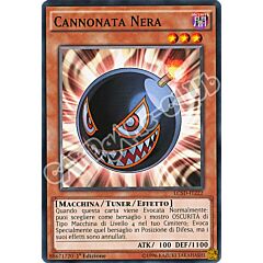 LC5D-IT222 Cannonata Nera comune 1a Edizione (IT) -NEAR MINT-