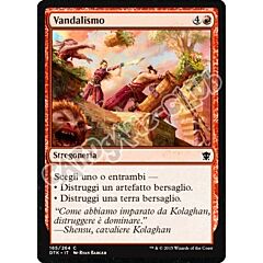 Draghi di Tarkir 165 / 264 Vandalismo comune (IT) -NEAR MINT-