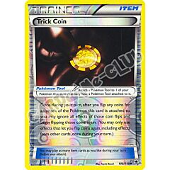 108 / 119 Trick Coin non comune foil reverse (EN)