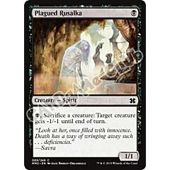 089 / 249 Plagued Rusalka comune (EN) -NEAR MINT-