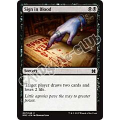 097 / 249 Sign in Blood comune (EN) -NEAR MINT-
