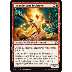 119 / 249 Incandescent Soulstoke non comune (EN) -NEAR MINT-