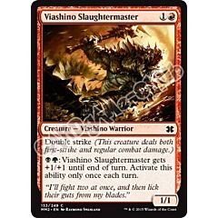 133 / 249 Viashino Slaughtermaster comune (EN) -NEAR MINT-