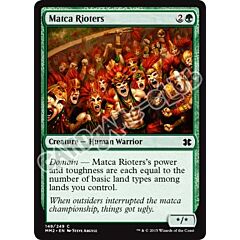 148 / 249 Matca Rioters comune (EN) -NEAR MINT-