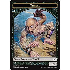 08 / 16 Thrull comune (EN) -NEAR MINT-