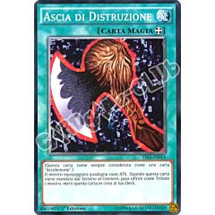 YS15-ITD14 Ascia di Distruzione comune 1a edizione (IT) -NEAR MINT-