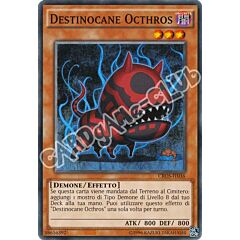 CROS-IT036 Destinocane Octhros comune Edizione Advance (IT) -NEAR MINT-