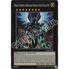 CROS-IT095 Drago Fotonico Armatura Completa Occhi Galattici super rara Edizione Advance (IT) -NEAR MINT-