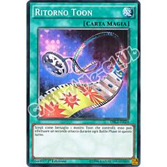 DRL2-IT024 Ritorno Toon super rara 1a edizione (IT) -NEAR MINT-