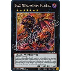 CORE-IT054 Drago Metallico Fiamma Occhi Rossi rara segreta 1a edizione (IT) -NEAR MINT-
