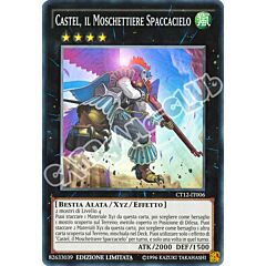 CT12-IT006 Castel, il Moschettiere Spaccacielo super rara Edizione limitata (IT) -NEAR MINT-