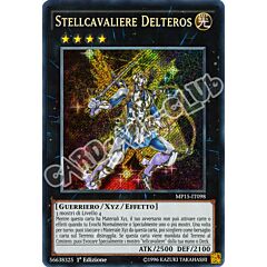 MP15-IT098 Stellcavaliere Delteros rara segreta 1a Edizione (IT) -NEAR MINT-