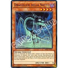 MP15-IT153 Dragolich della Notte ultra rara 1a Edizione (IT) -NEAR MINT-
