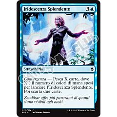 070 / 274 Iridescenza Splendente comune (IT) -NEAR MINT-