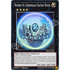 WSUP-IT002 Numero 36: Cronomalia Chateaux Huyuk super rara 1a edizione (IT) -NEAR MINT-