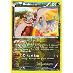 063 / 108 Reshiram rara foil reverse (IT) -NEAR MINT-