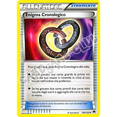 109 / 122 Enigma Cronologico non comune normale (IT) -NEAR MINT-