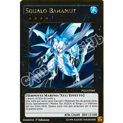 PGL3-IT069 Squalo Bahamut rara oro 1a edizione (IT) -NEAR MINT-