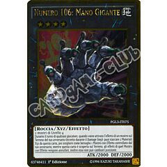PGL3-IT075 Numero 106: Mano Gigante rara oro 1a edizione (IT) -NEAR MINT-