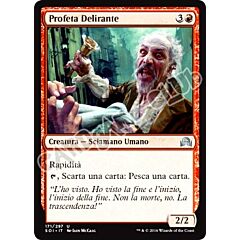 171 / 297 Profeta Delirante non comune normale (IT) -NEAR MINT-