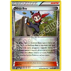103 / 114 Ninja Boy non comune foil reverse (IT) -NEAR MINT-