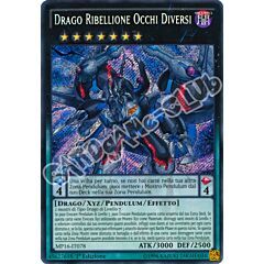 MP16-IT078 Drago Ribellione Occhi Diversi rara segreta 1a Edizione (IT) -NEAR MINT-