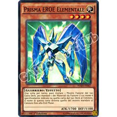 FUEN-IT047 Prisma EROE Elementale super rara 1a edizione (IT) -NEAR MINT-